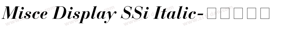 Misce Display SSi Italic字体转换